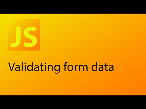 Javascript Tutorial 27 Validating Form Data