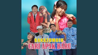 Download lagu Cari Apak Baru mp3 Download lagu Cari Apak Baru mp3