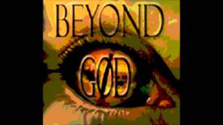 Beyond God - Desensitized