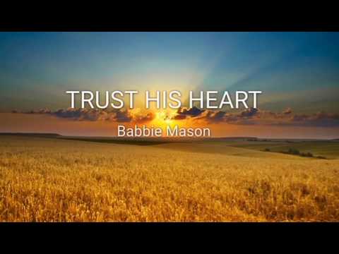 Thumbnail for Trust His Heart video