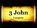 3 John - Bible Book #64 - The Holy Bible KJV Read Along Audio/Video/Text