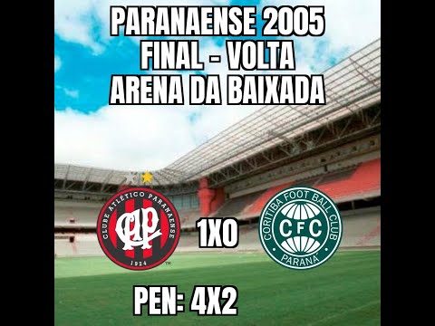 Paranaense 2005 - Final (volta) - Atlético (4)1x0(2) Coritiba
