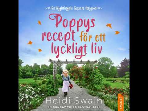 Poppys recept för ett lyckligt liv - Heidi Swain