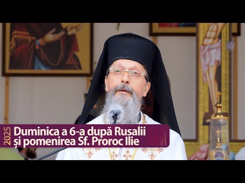 Vindecarea slăbănogului din Capernaum și pomenirea Sf. Ilie - Predică a protos. Antonie (2025)