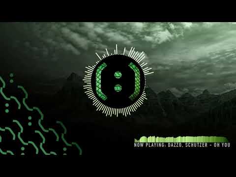 Dazzo, Schutzer   Oh You