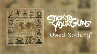 Sticky To Your Guns - Owed Nothing | New Album "True View"
