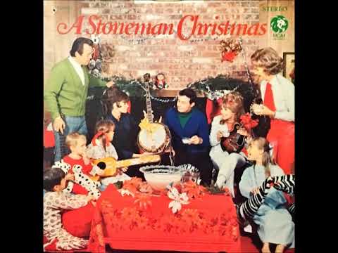 Christmas Times A-Comin - The Stonemans