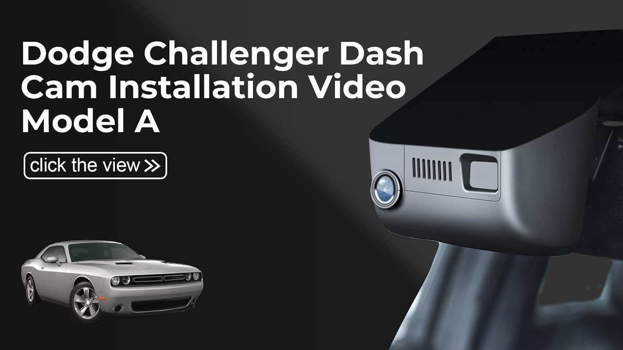  Dash Cam 021D(Model A) Installation Video for Dodge Challenger 3th Gen 2015-2023
