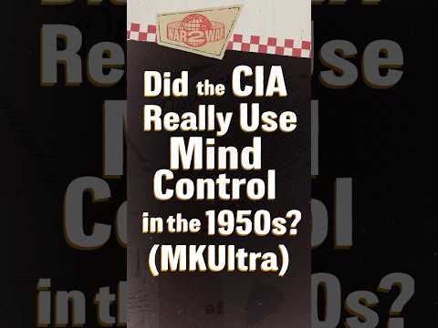 MKUltra: Did the CIA Really Experiment with Mind Control? #W2W #shorts