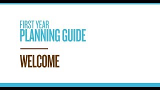 First Year Planning Guide
