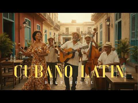 Cubano Deep House 2026 🌴 Havana Night Vibes | Latin Deep House