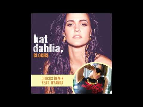 Clocks (REMIX) Kat Dahlia Ft Nyanda (JAMAICA)