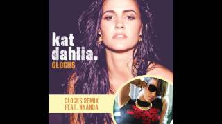 Clocks (REMIX) Kat Dahlia Ft Nyanda (JAMAICA)