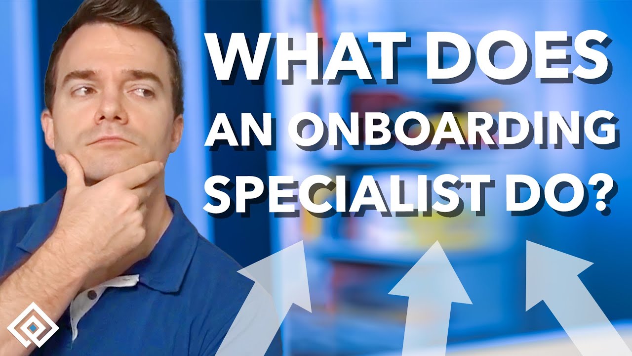 What does an onboarding specialist do?