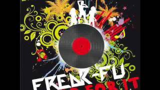 Freak-Fu - Go For It (Muza Yakuza Goes For It Remix)