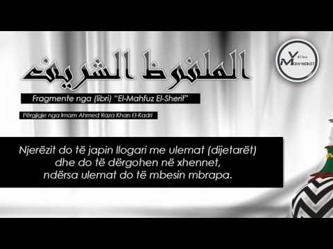 Imam Ahmed Raza Khan - "Ndërjmetësimi i hafizit të Kur'anit, shehidit dhe alimit"