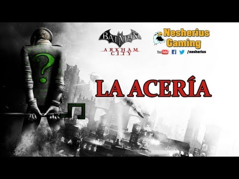 Batman Arkham City: Secrets of the Riddler - Steel Mill