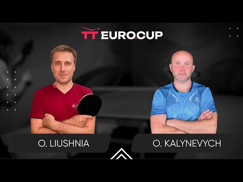 13:15 Oleksandr Liushnia - Oleksandr Kalynevych 03.03.2024 TT Euro.Cup Ukraine Professional. TABLE 3
