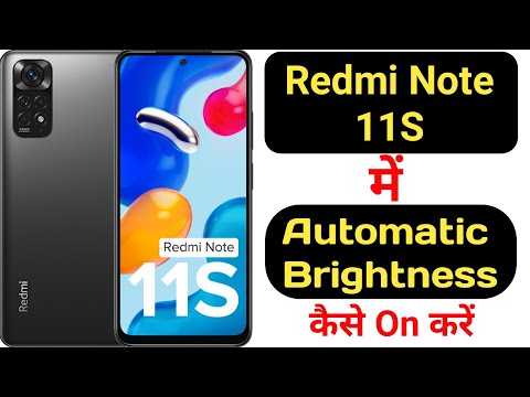How to on auto brightness on Redmi Note 11S || Redmi Note 11S me auto brightness kaise on kare ||