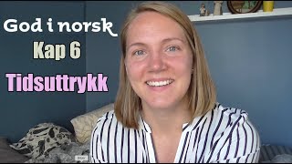 Tidsuttrykk (Time Expressions)