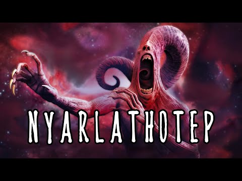 Nyarlathotep - The Crawling Chaos | HP Lovecraft | Cthulhu Mythos