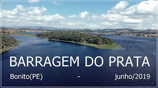 Nos cus de Bonito-PE (Barragem do Prata - junho de 2019)