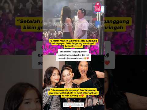 💍VIRAL TERBARU‼️ Erika Carlina Langsung Nyamperin Fuji & Rachel Abis Dilamar Bravy ❤️ #beritaviral