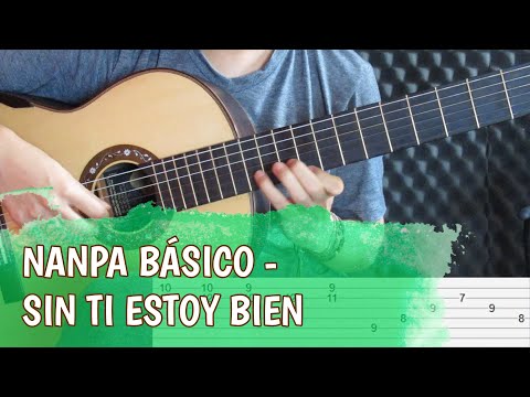 Cómo tocar Sin ti estoy bien de Nanpa Básico (Iván Plata) Tutorial acordes