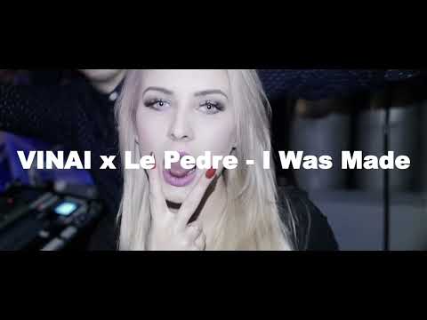 VINAI x Le Pedre - I Was Made ( MRK VIXA MASHUP 2025)