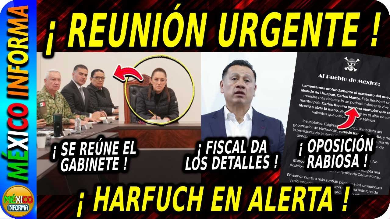 REUNIÓN URGENTE EN PALACIO. HARFUCH EN ALERTA. FISCAL DA DETALLES DE LO OCURRIDO EN MICHOACÁN.