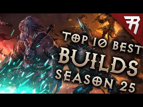 Top 10 Best Builds for Diablo 3 Season 25 (All Classes, Tier List 2.7.2)