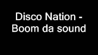 Disco nation boom da sound.wmv