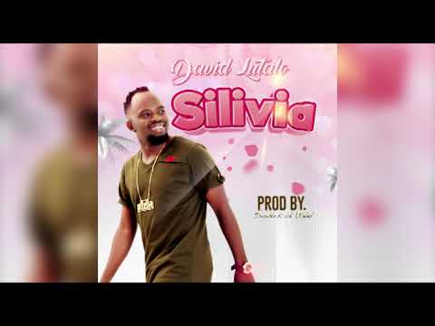 Silivia -David Lutalo (Official Music Audio)