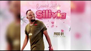 Silivia -David Lutalo (Official Music Audio)