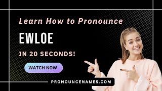 How to pronounce Ewloe
