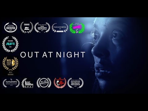 OUT AT NIGHT | Award Winning Horror Short Film