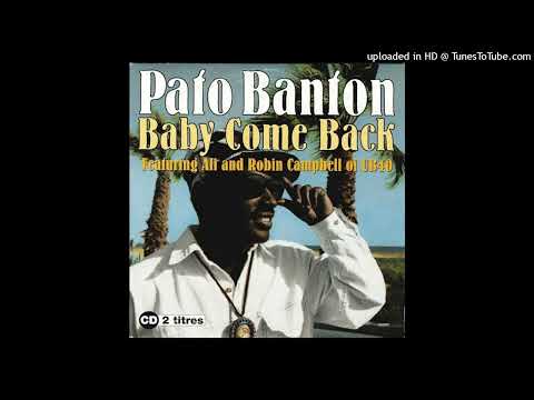 Pato Banton & UB40 - Baby come back [magnums extended mix]