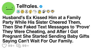 Husband's Ex Kissed Him at a Family Party While His Sister Cheered Them, Then She Faked Text...