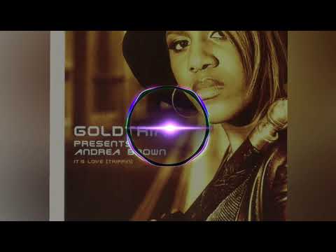 Goldtrix Presents Andrea Brown - It s Love 2k20 (Stark Manly Edit)