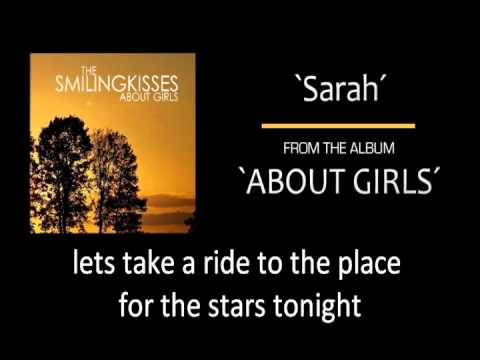 The Smiling Kisses - Sarah (Lyrics version)
