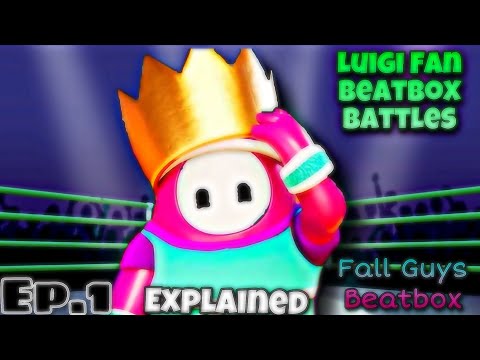 Fall Guys Beatbox Explained - Luigi Fan Beatbox Battles
