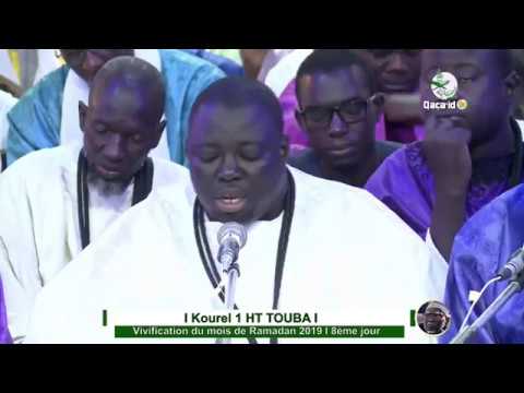 MAFATIHOUL DJINANE Kourel 1 HT Touba  I Vivification du mois béni du Ramandan 2019 - 8ème jour