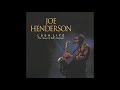 Johnny Come Lately - Joe Henderson