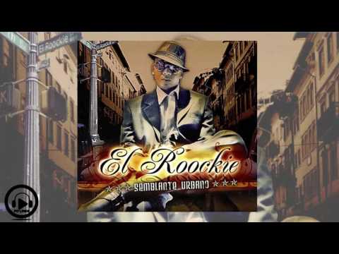 Semblante Urbano (Intro) - El Roockie