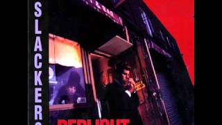 The Slackers   Redlight