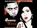 Nas Feat. Amy Winehouse - Cherry Wine 