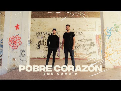 Eme - POBRE CORAZÓN