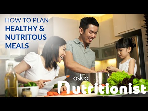 How to Plan Healthy and Nutritious Meals?