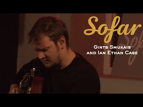 Gints Smukais and Ian Ethan Case - Vecsaule | Sofar Riga