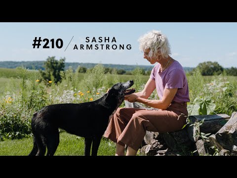 Episode 210 — Sasha Armstrong: The Dog Shaman